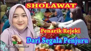 solawat penarik rezeki dari segala penjuru mustajab. buktikan (mang bogel)
