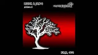 Legion & Sam E - Animals