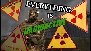 Everything is Radioactive in Shadow of Chernobyl