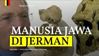 Misteri Manusia Purba Jawa di Jerman