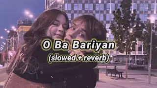 O Bawariya - Honey Singh (Slowed + Reverb) | l o v e r b |