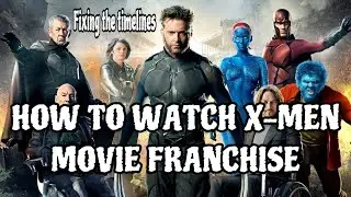 Solving The X-Men Movie Paradox | X-Men Theory