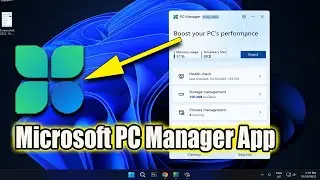 PC Manager App:  How To Install Microsoft PC Manager APP