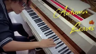 🎹 Mạnh Piano chơi AUTUMN LEAVES theo phong cách Ballade