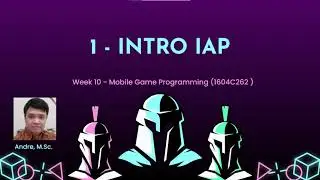 MGP Week 10 - Intro IAP