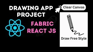 Build a Drawing App using Canvas in Fabric JS React