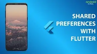 Almacenar Variables con Shared Preferences Flutter