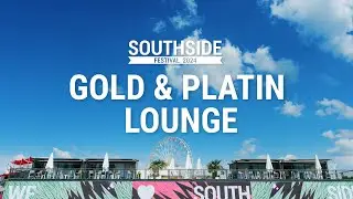 GOLD & PLATIN LOUNGE – Es wird Premium auf dem Southside 2024!