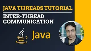Inter-Thread Communication – wait(), notify(), notifyAll() and Producer-Consumer Problem