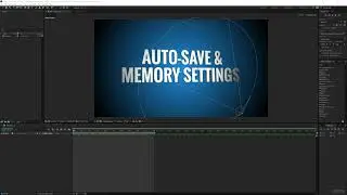 05. Auto Save & Memory Settings | After Effects for Beginners Course