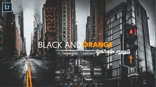 Black and Orange presets | Black and Orange - Lightroom Mobile Presets DNG| ChrisTV