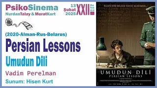 Umudun Dili (Persian Lessons) -  Vadim Perelman - Film Analiz - PsikoSinema-22