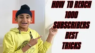 How To Reach 1000 Subscribers 2019🔥|Thanks For 1000 Subscribers|