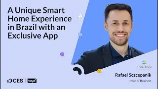 CES 2025“Tuya Developer Day” Speech：A Unique Smart Home Experience in Brazil with an Exclusive App