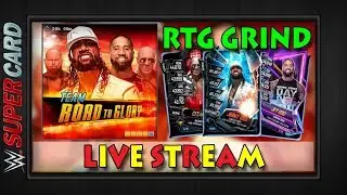 *LIVE STREAM* | Team Road To Glory Grind NEON TEAM DECK | WWE SuperCard Season 5