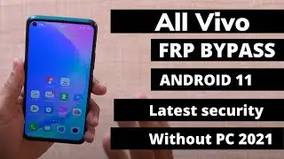 All vivo FRP BYPASS android 11 Without PC Latest Method New Trick | Latest Security Patch