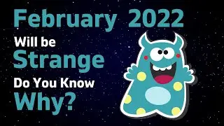 This February 2022 will be Special, Do Yo Know Why?