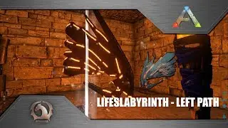 Ark Survival Evolved - Going left way in LifesLabyrinth on Ragnarok (Artifact of the Skylord)