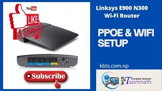 Linksys E900 N300 Wi-Fi Router PPPOE AND WIFI SETUP #ITsomnath
