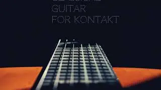 Cinematic Classical Guitar For Kontakt Demo By Past To Future