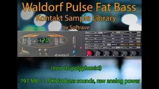 Waldorf Pulse Fat Bass Kontakt Sample Library VSTI (virtual instrument polyphonic analog) Softrave