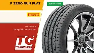 Pirelli P Zero Run Flat Tire Review & Alternatives
