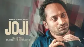 Joji | Malayalam Movie Review