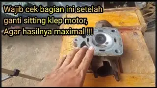 Cara skir klep motor yang benar agar hasil maximal