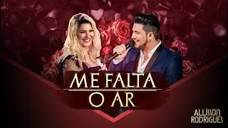 Allisson Rodrigues - Me Falta O Ar