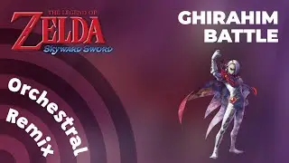 Ghirahim Battle | The Legend of Zelda: Skyward Sword [Orchestral Remix]