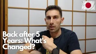 Back in Japan After 5 Years | Is the Magic Still Alive?