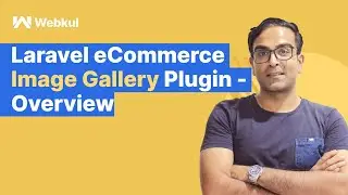 Laravel eCommerce Image Gallery Plugin - Overview