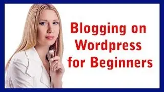 Blogging on Wordpress for Beginners - Use Divi 2.0 for Blogging on Wordpress