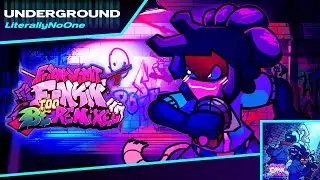 [SCRAPPED] LiterallyNoOne - UND3RGROUND || FNF - B2 REMIXED OST V1