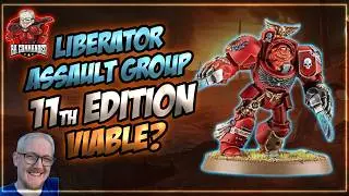 Is Liberator Assault Group Viable in 11th Edition 40k? (Blood Angels Tactics)