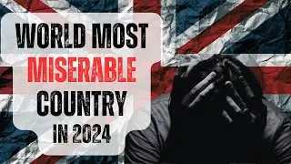 Shocking: UK Ranked Second Most Miserable Country