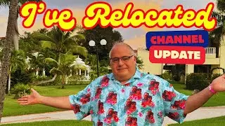 I’VE RELOCATED?!?! - Channel Update