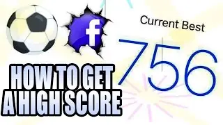 FACEBOOK MESSENGER SOCCER - HOW TO GET A HIGH SCORE ON FACEBOOK MESSENGER SOCCER (WORLD RECORD?)