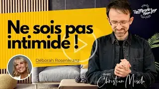 ✋ Ne sois pas intimidé !