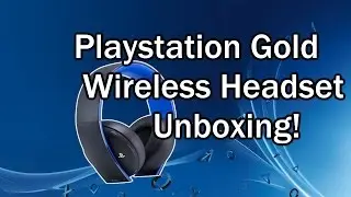 Playstation Gold Wireless Stereo Headset Unboxing!