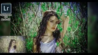 Lr Lightroom Editing Tutorial | Outdoor Portrait | Lightroom CC Android TECH ART