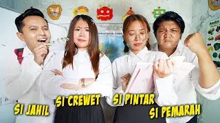 DRAMA TIPE-TIPE ANAK SEKOLAH!! ENDINGNYA PADA BERANTEM!!