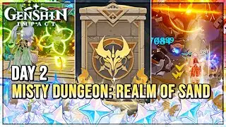 Misty Dungeon: Realm of Sand Day 2 (Attrition Trial + Mist Trial) - Genshin Impact 3.3