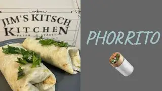 How to make a Phorrito? A unique recipe that you gotta try