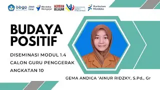 79. AKSI NYATA MODUL 1.4 - DISEMINASI BDAYA POSITIF | CGP Angkatan 10