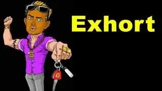 Exhort - Definition + Example - Dirty Vocab