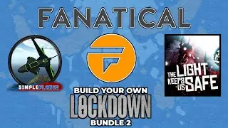 Pick and mix game bundles? Still going strong! Read 'em and weep! : Fanatical Lockdown 2 Game Bundle