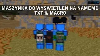 PROGRAM DO WYSWIETLEN NAMEMC - 3 TXT FAJNE - 2 MINECONY NA FILMIE + MACRO /w affer & rayman