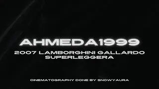 Ahmeda1999 2007 Lamborghini Gallardo Superleggera