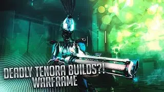 DEADLY TENORA BUILDS?! (Warframe Builds)